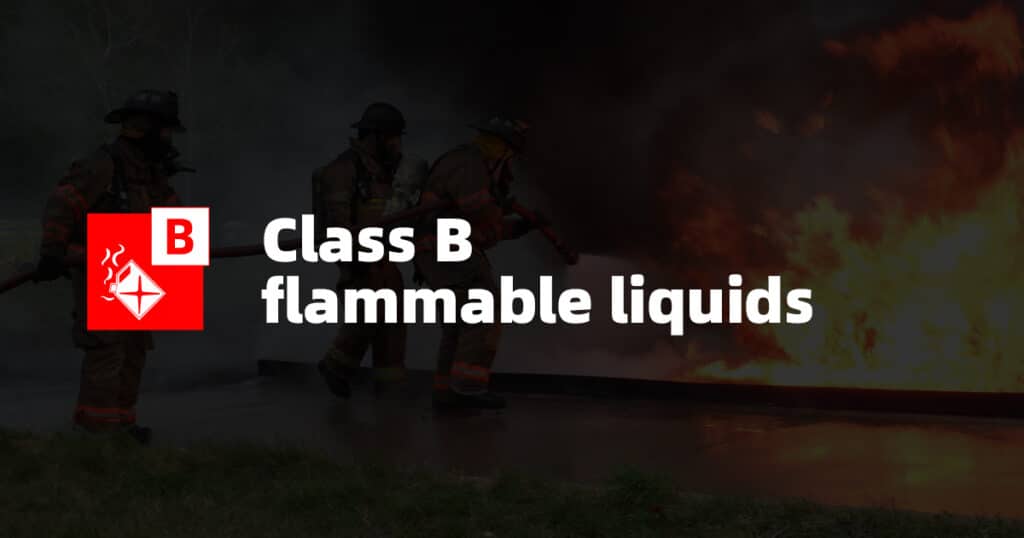 Class B Fire: Flammable Liquids