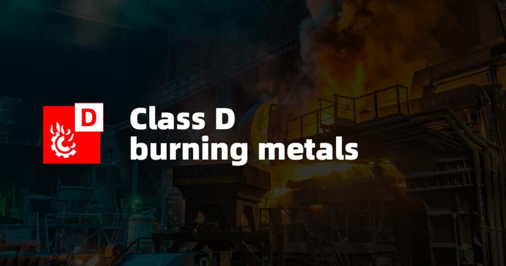 Class D Fire: Burning Metals